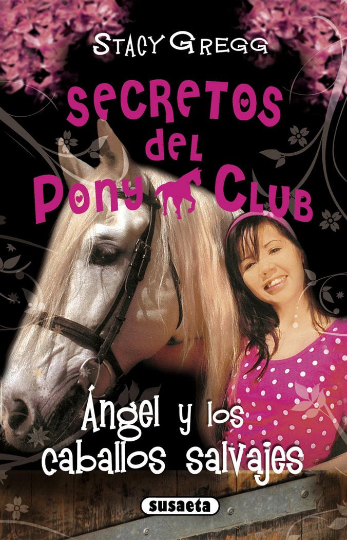 Ángel y los caballos salvajes, de Gregg, Stacy | portada del libro