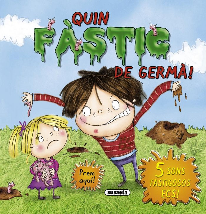 Quin fàstic de germà!, de Susaeta | portada del libro