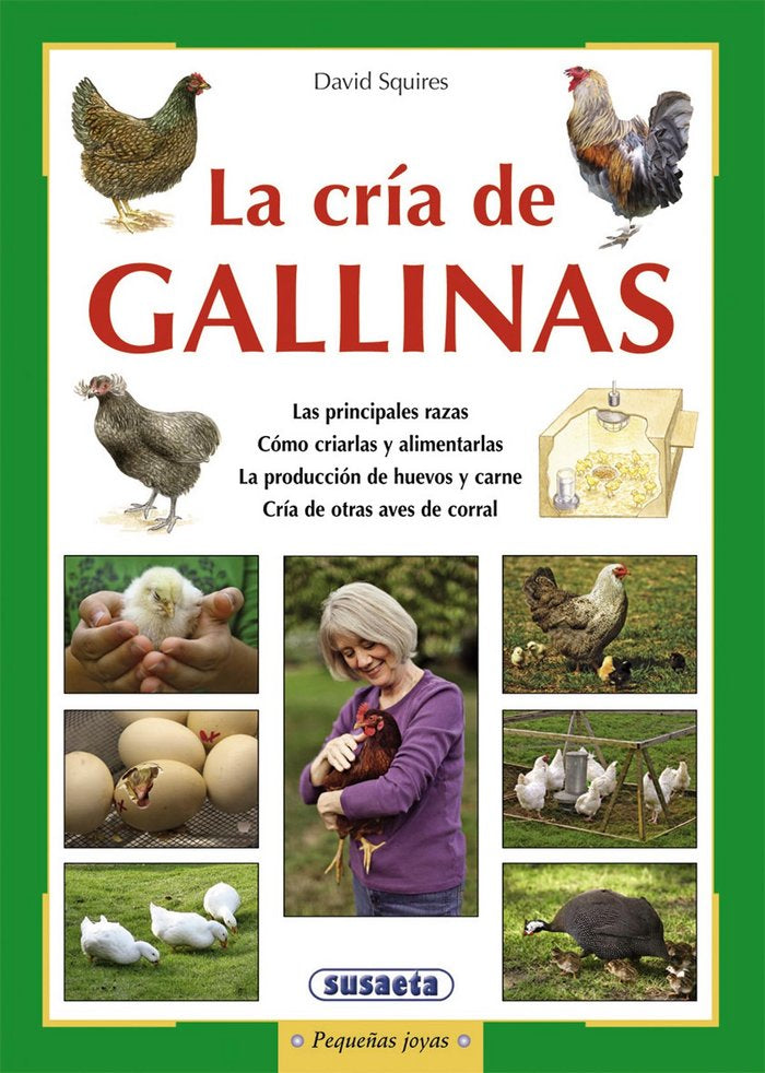 La cría de gallinas, de Squires, David | portada del libro