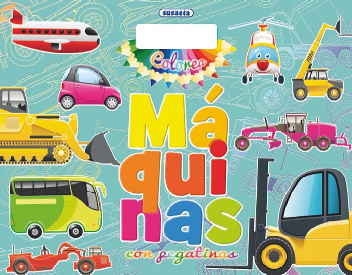 Colorea máquinas con pegatinas, de Susaeta | portada del libro