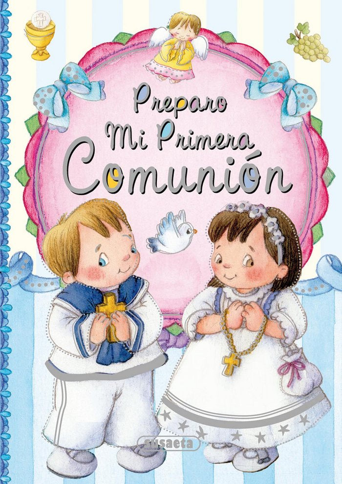 Preparo mi Primera Comunión, de Marín, Lorena | portada del libro