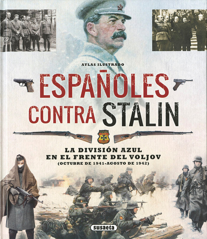 Españoles contra Stalin, de Caballero Jurado | portada del libro