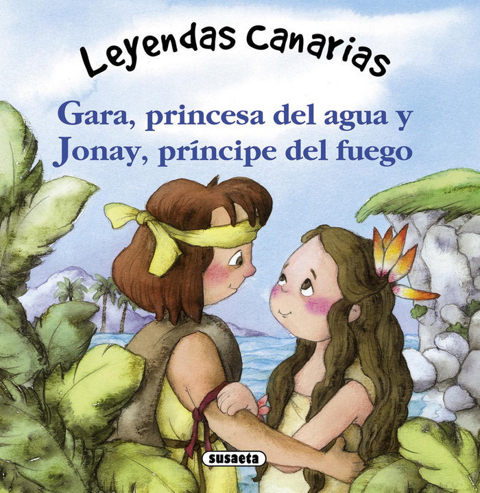 Gara, princesa del agua y Jonay, príncipe del fuego, de Falcón, Cristina | portada del libro