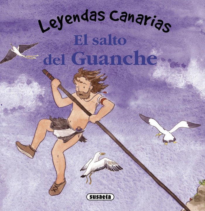 El salto del guanche, de Marín, Lorena | portada del libro