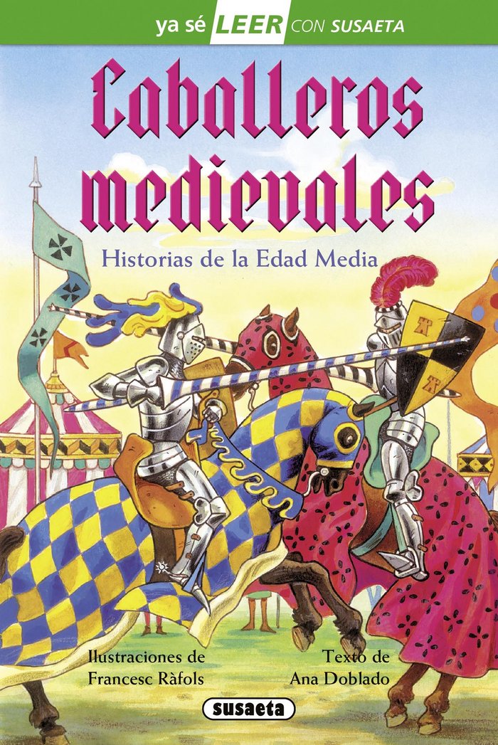 Caballeros medievales, de Doblado, Ana | portada del libro