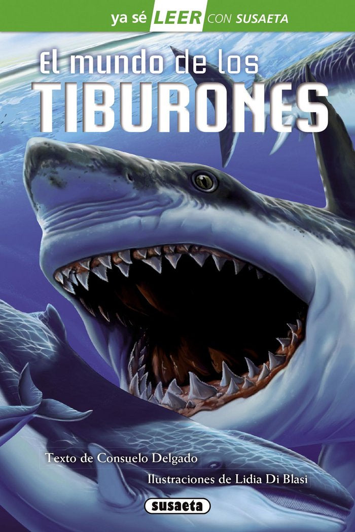 El mundo de los tiburones, de Delgado, Consuelo | portada del libro