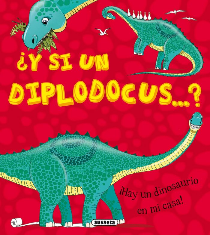 ¿Y si un diplodocus...?, de Bitskoff, Aleksei | portada del libro