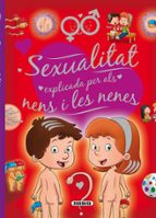 Sexualitat explicada per als nens i les nenes, de ARTURO MARTIN | portada del libro