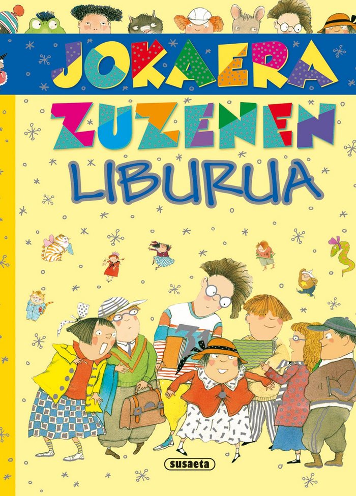 Jokaera zuzenen liburua, de Serna, Ana | portada del libro