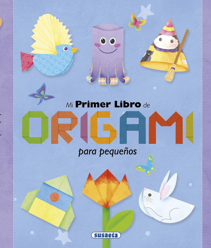 Mi primer libro de origami para pequeños, de Benegas, Mar | portada del libro