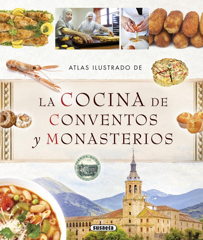 La cocina de conventos y monasterios, de Susaeta, Equipo | portada del libro
