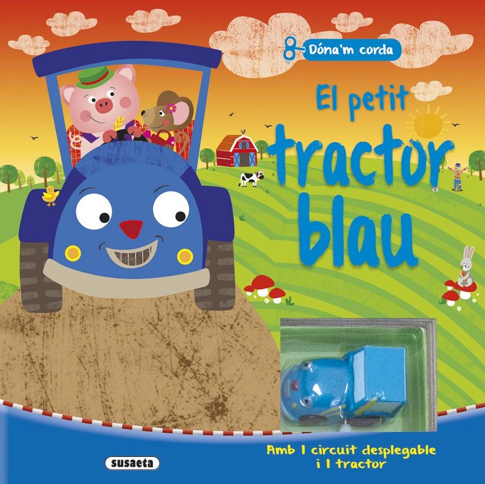 El petit tractor blau, de Susaeta, Equipo | portada del libro