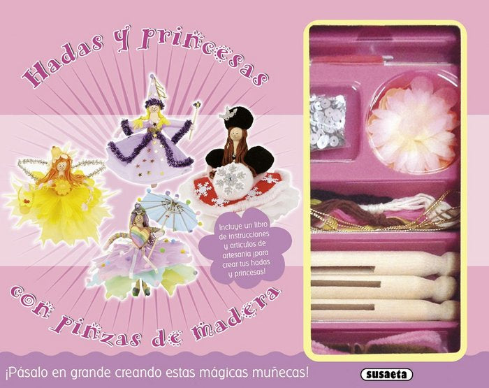 Hadas y princesas con pinzas de madera, de Susaeta, Equipo | portada del libro
