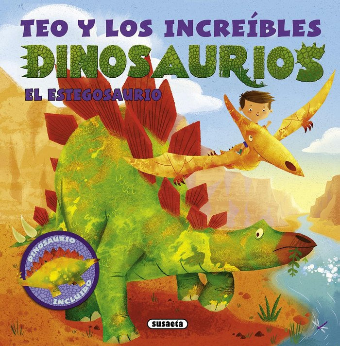 Teo y los increíbles dinosaurios. El estegosaurio, de Susaeta | portada del libro