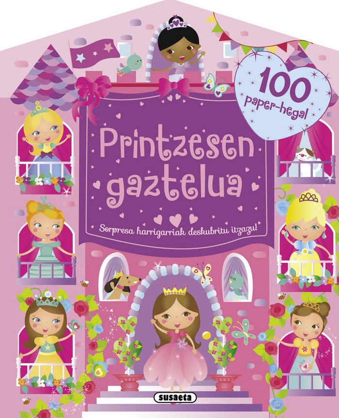Printzesen gaztelua. Sorpresa harrigarriak deskubritu itzazu!, de Susaeta, Taldeak | portada del libro