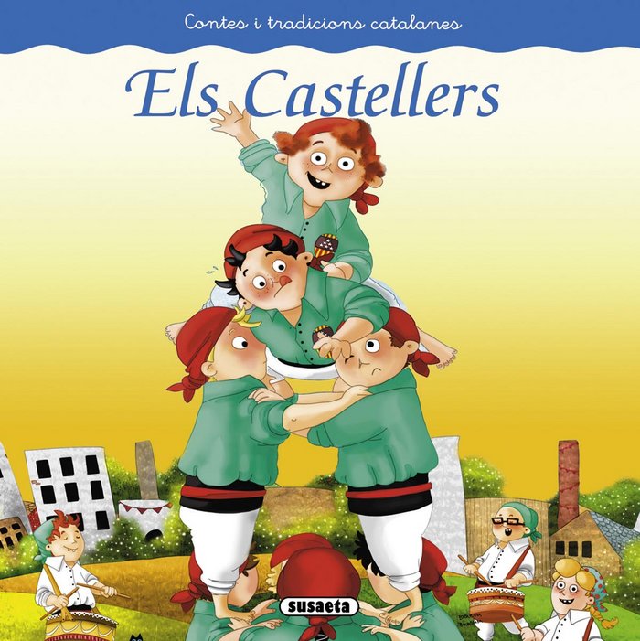 Els castellers, de Susaeta, Equip | portada del libro