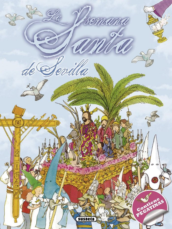 La Semana Santa de Sevilla, de De Benito, Antonio | portada del libro