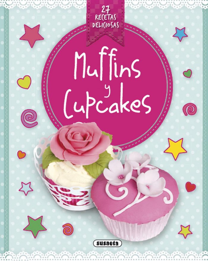 Muffins y cupcakes, de Susaeta, Equipo | portada del libro