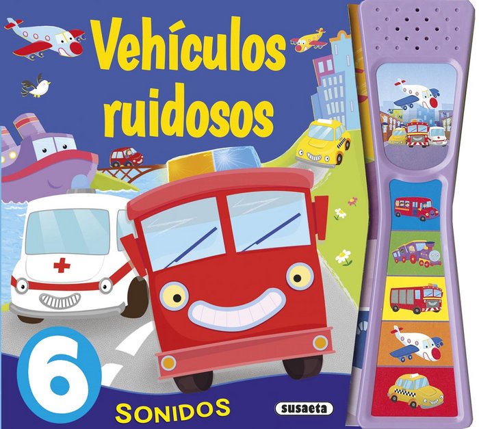 Vehículos ruidosos, de Ediciones, Susaeta | portada del libro