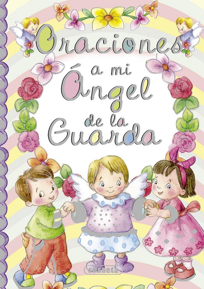 Oraciones a mi ángel de la guarda, de De Benito | portada del libro