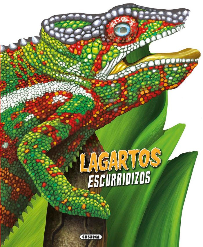Lagartos escurridizos, de Susaeta, Equipo | portada del libro