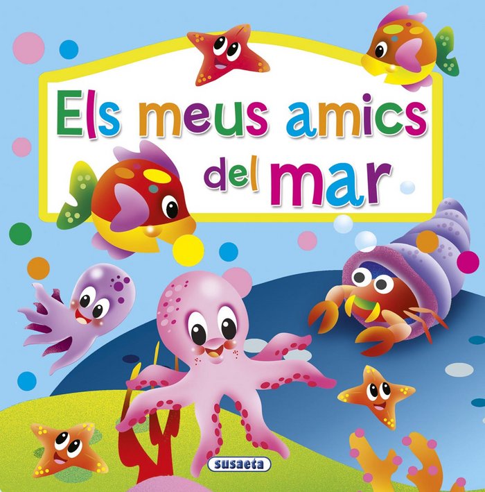 Els meus amics del mar, de Susaeta, Equipo | portada del libro