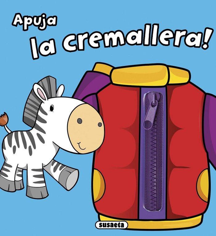 Apuja la cremallera!, de Susaeta, Equip | portada del libro