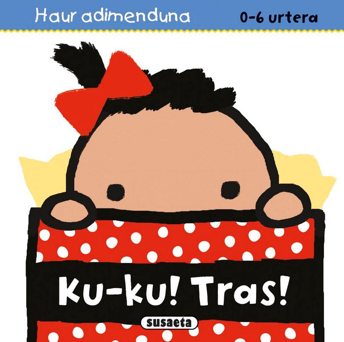 Ku ku! Tras, de Susaeta, Equipo | portada del libro