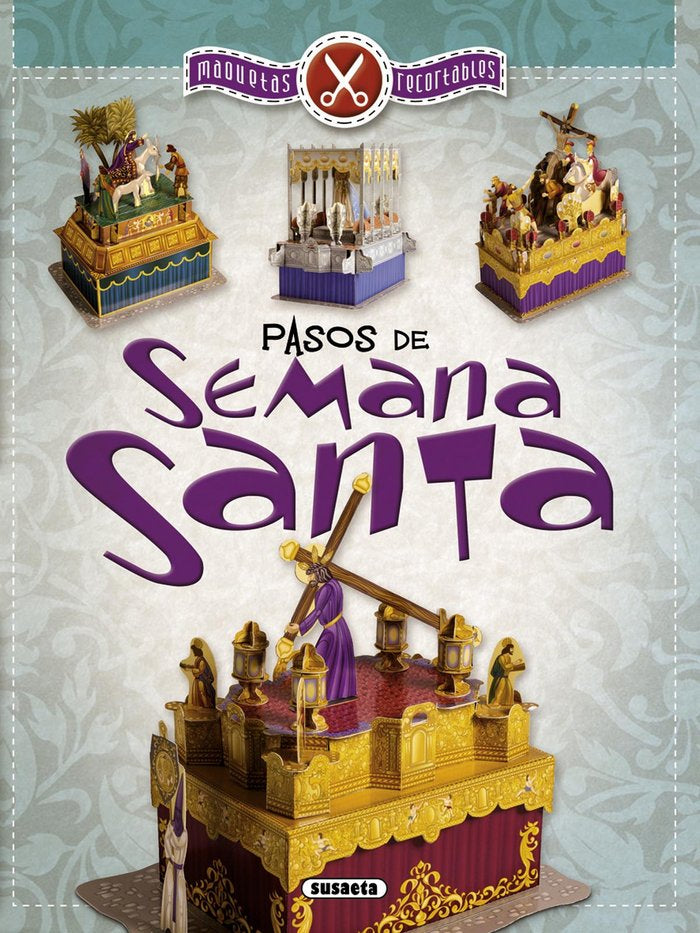 Pasos de Semana Santa, de Susaeta, Equipo | portada del libro