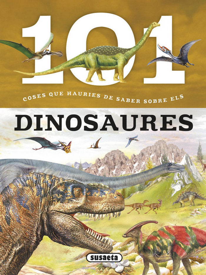 101 coses que hauries de saber sobre els dinosaures, de Domínguez, Niko | portada del libro