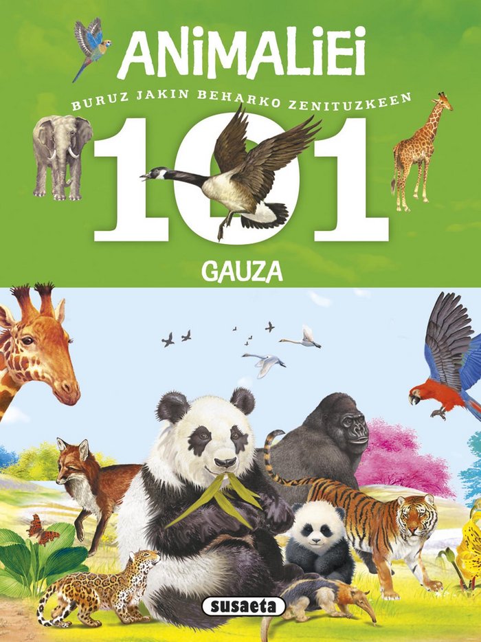 101 gauza buruz jakin beharko zenituzkeen animaliei, de Domínguez, Niko | portada del libro