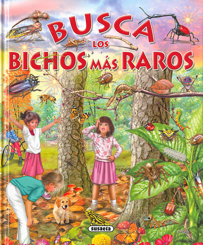 Busca los bichos más raros, de Trujillo, Eduardo | portada del libro