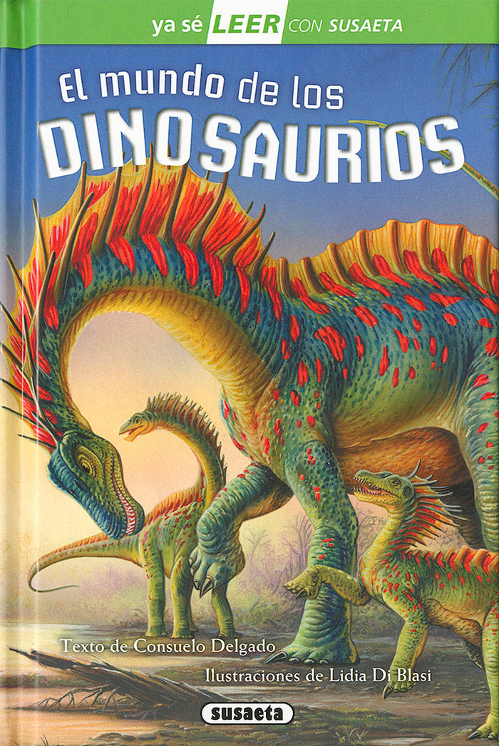 El mundo de los dinosaurios, de Delgado, Consuelo | portada del libro