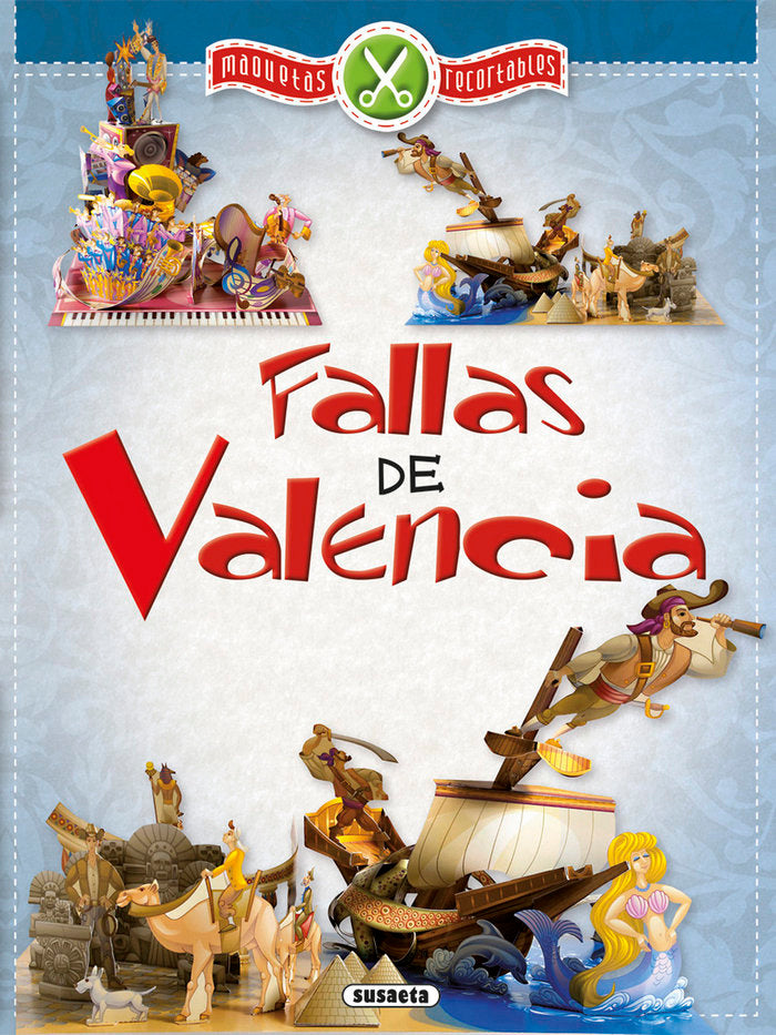 Fallas de Valencia, de Susaeta, Equipo | portada del libro