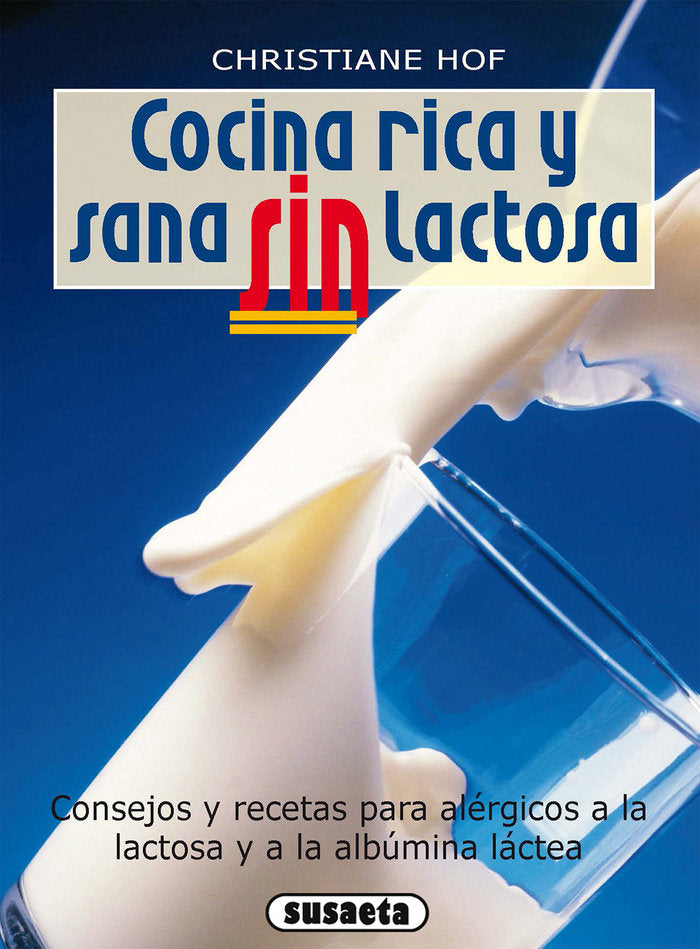 Cocina rica y sana sin lactosa, de Susaeta | portada del libro