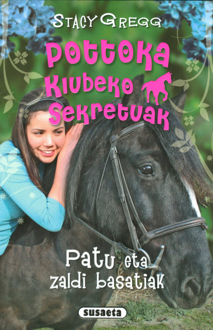 Patu eta zaldi basatiak, de Gregg, Stacy | portada del libro