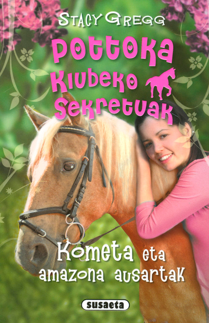 Kometa eta amazona ausartak, de Gregg, Stacy | portada del libro