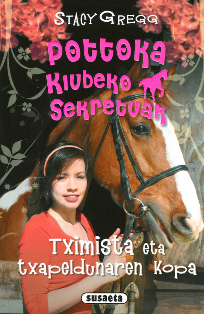 Tximista eta txapeldunaren kopa, de Gregg, Stacy | portada del libro