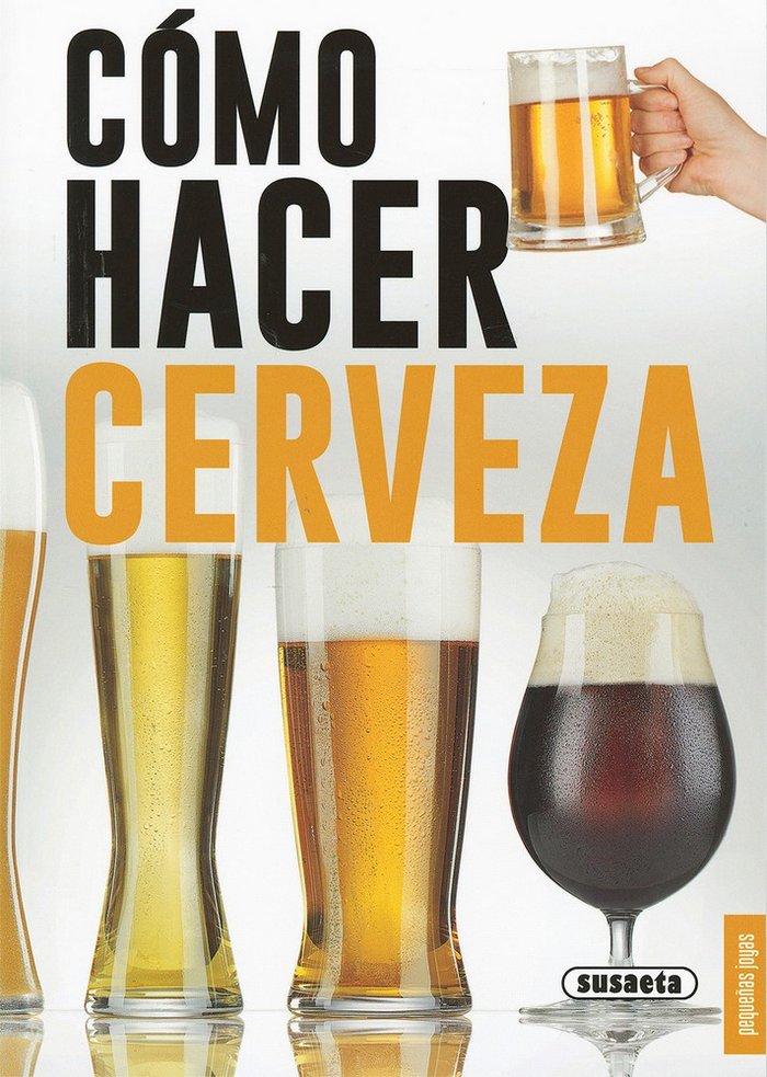 Cómo hacer cerveza, de Susaeta, Equipo | portada del libro