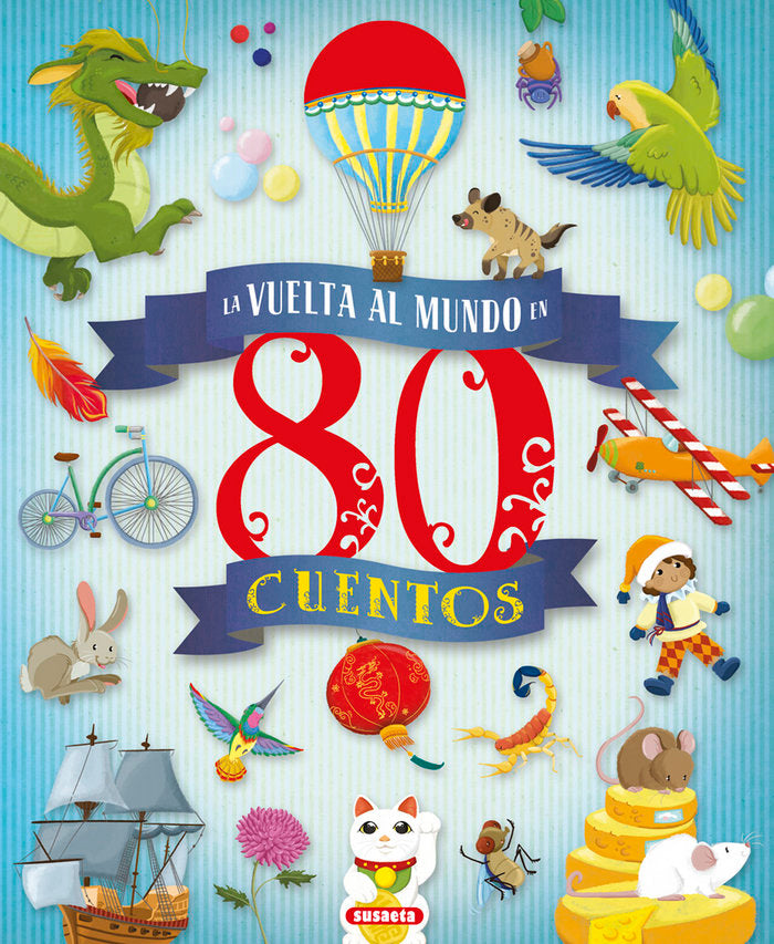 La vuelta al mundo en 80 cuentos, de Morán, José | portada del libro