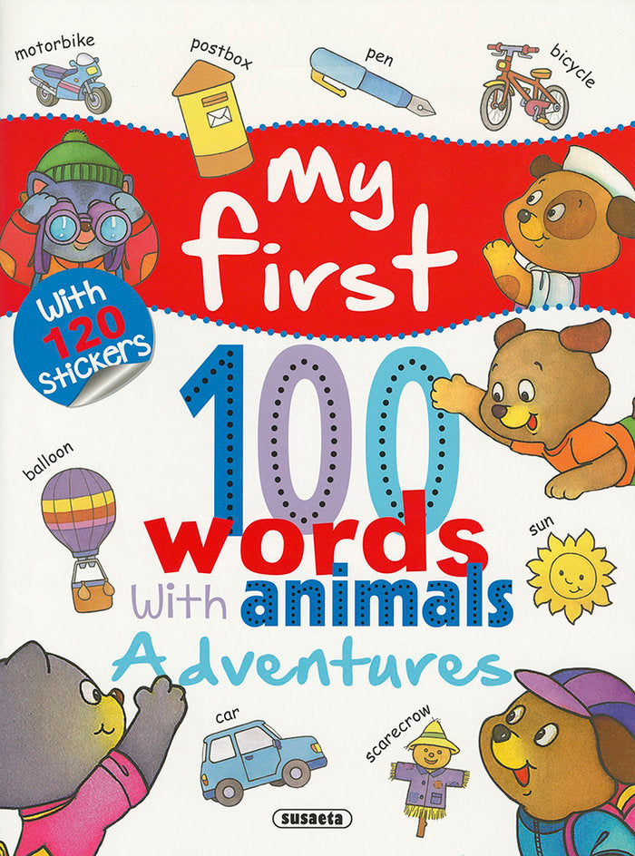 My First 100 Words With Animals. Adventures, de Susaeta, Equipo | portada del libro
