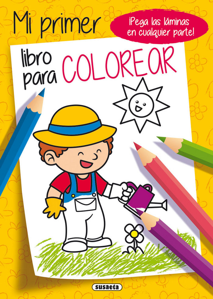 Mi primer libro para colorear, de Ediciones, Susaeta | portada del libro