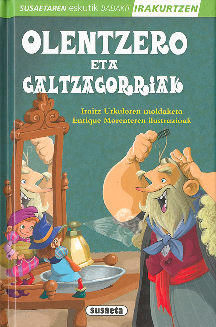 Olentzero eta galtzagorriak, de Susaeta, Taldeak | portada del libro