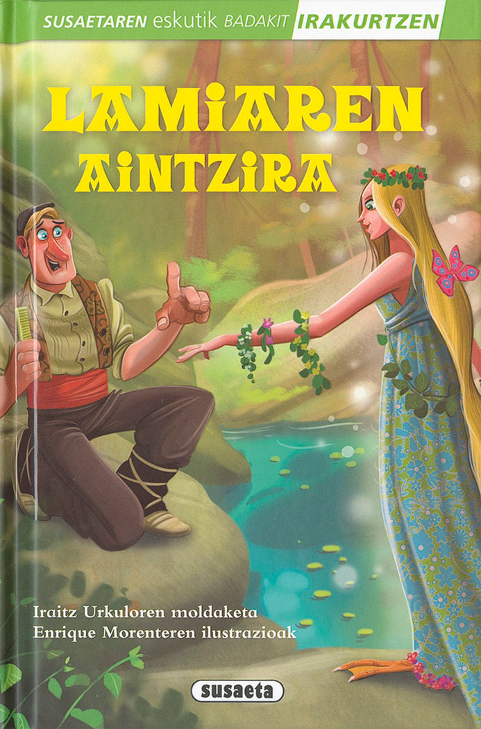 Lamiaren aintzira, de Susaeta, Taldeak | portada del libro