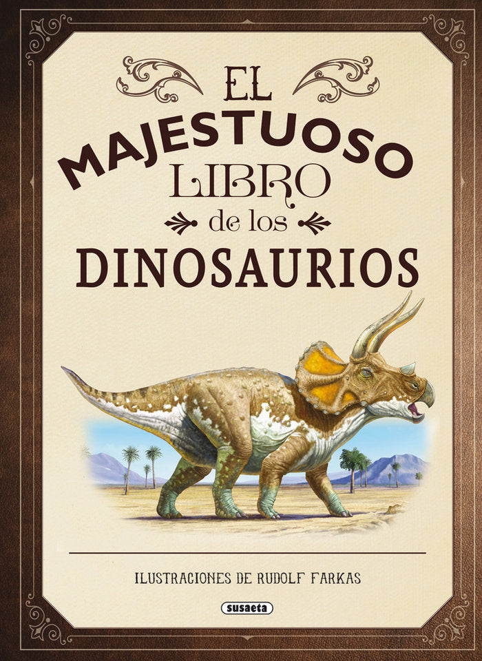 El majestuoso libro de los dinosaurios, de Jackson, Tom | portada del libro