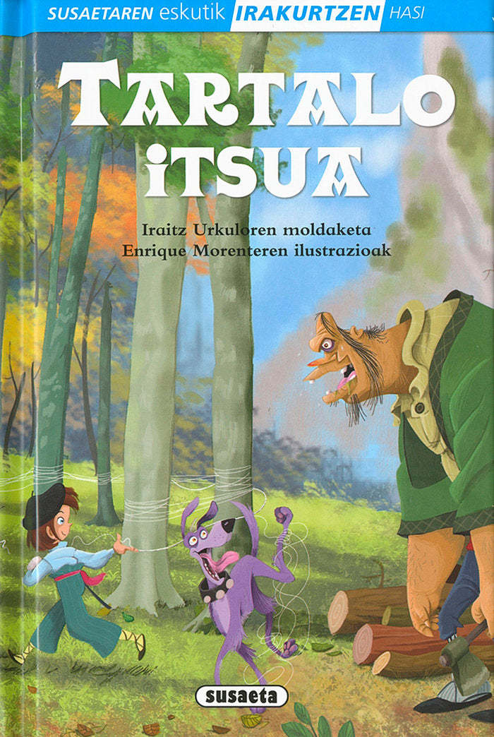 Tartalo itsua, de Susaeta, Taldeak | portada del libro