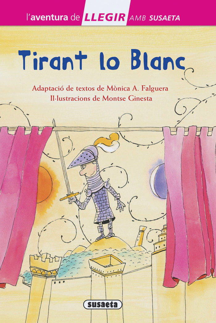 Tirant lo Blanc, de Susaeta, Equip | portada del libro