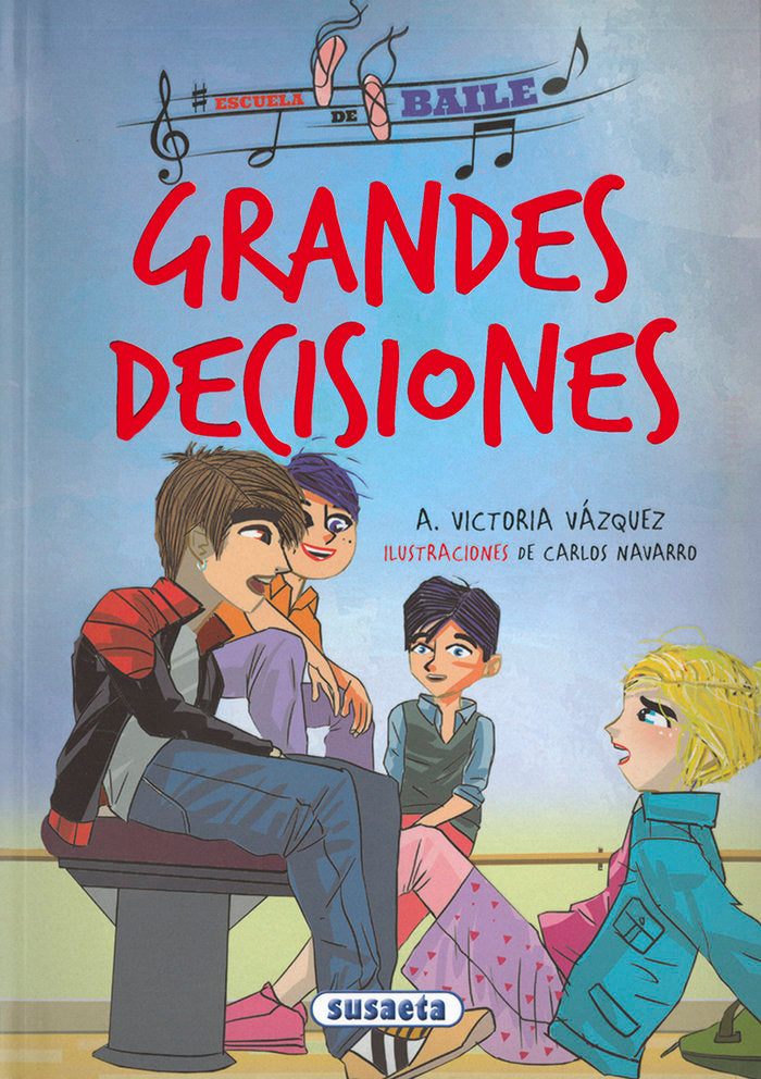 Grandes decisiones, de Vázquez Cossío, Ana Victoria | portada del libro