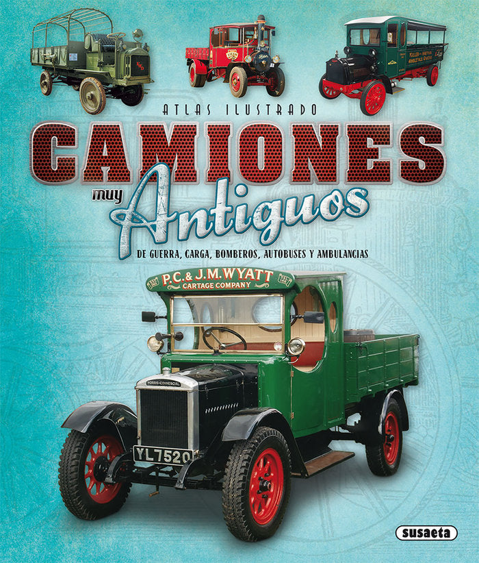 Camiones muy antiguos, de Puig-rafagut, Joaquim | portada del libro