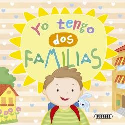 Yo tengo dos familias, de Susaeta | portada del libro